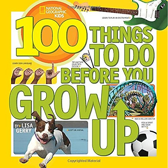 100 Things To Do Before You Grow Up